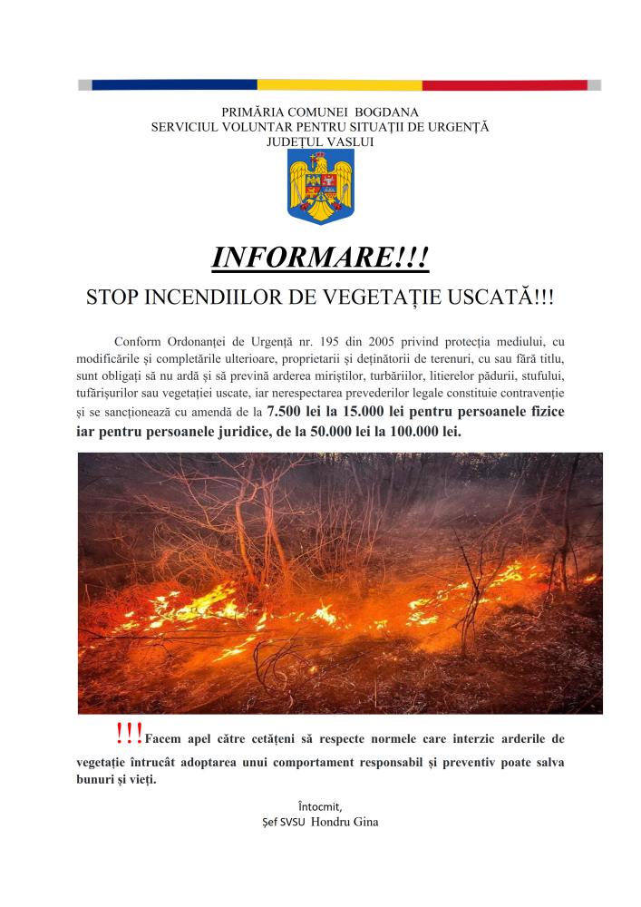 INFORMARE!!! STOP INCENDIILOR DE VEGETAȚIE USCATĂ!!!
